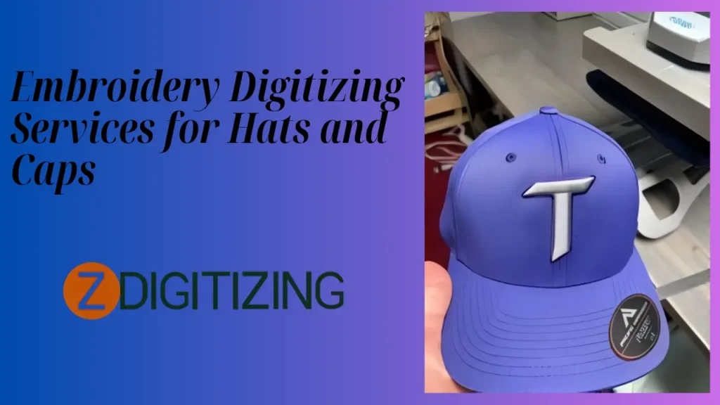 Embroidery Digitizing Services for Hats and Caps