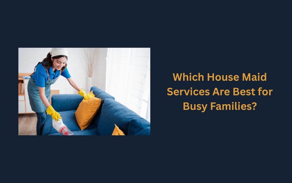 house maid services in mumbai