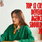 Top 12 Custom Web Development Agencies You Should Hire in 2025